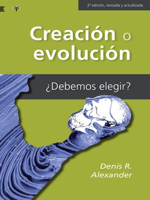 cover image of Creación o evolución